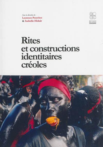 Rites et constructions identitaires créoles