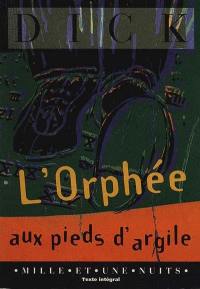 L'Orphée aux pieds d'argile