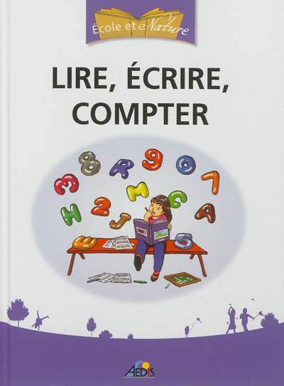 Lire, écrire, compter