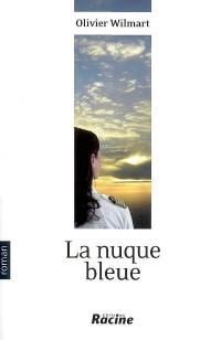 La nuque bleue