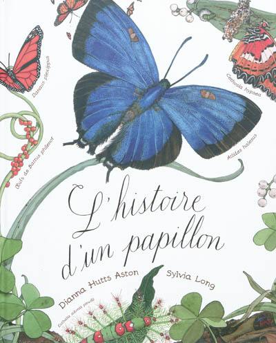 L'histoire d'un papillon