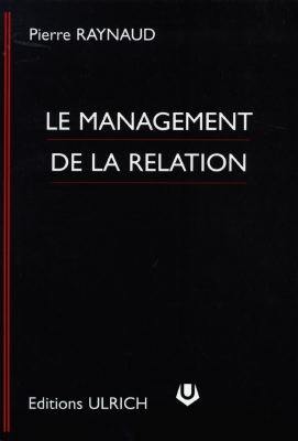 Le management de la relation