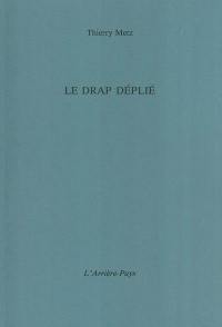 Le drap déplié