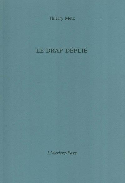 Le drap déplié