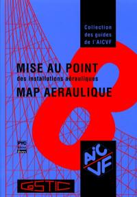 Mise au point des installations aérauliques, MAP aéraulique : vérifier, mesurer, régler pour la meilleure qualité des installations de génie climatique