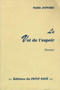 Le vol de l'espoir