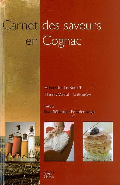 Carnet des saveurs en Cognac