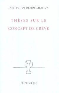 Thèses sur le concept de grève