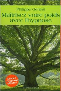 Maîtrisez votre poids avec l'hypnose