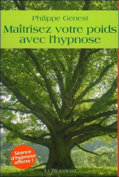 Maîtrisez votre poids avec l'hypnose