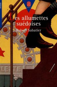 Les allumettes suédoises