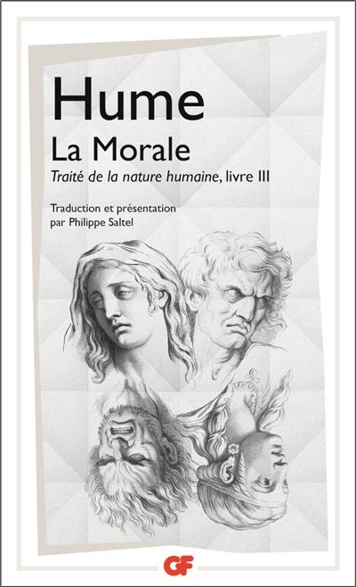 Traité de la nature humaine. Vol. 3. La morale