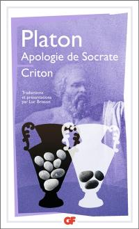 Apologie de Socrate. Criton