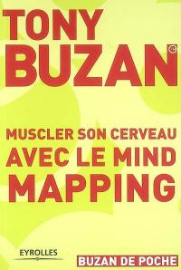 Muscler son cerveau avec le mind mapping