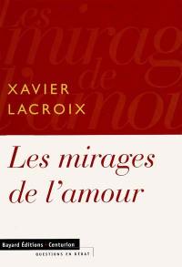 Les mirages de l'amour