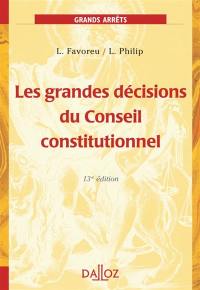 Les grandes décisions du Conseil constitutionnel