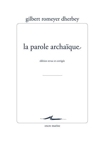 La parole archaïque