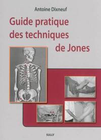 Guide pratique des techniques de Jones