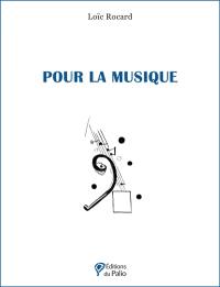 Pour la musique