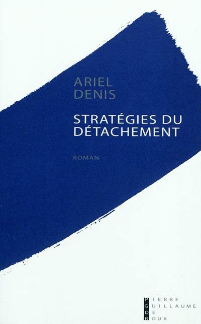 Stratégies du détachement