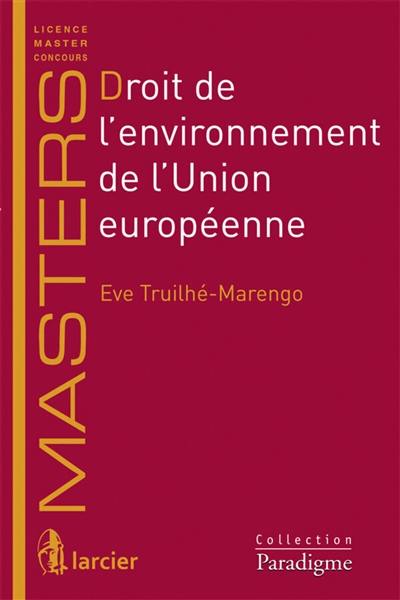 Droit de l'environnement de l'Union européenne