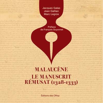 Malaucène, le manuscrit Rémusat (1328-1333)