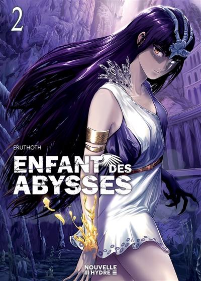 Enfant des abysses. Vol. 2