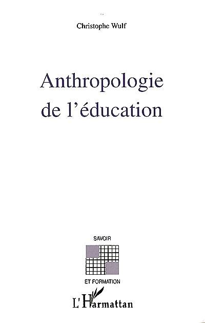 Anthropologie de l'éducation