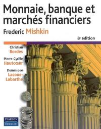 Monnaie, banque et marchés financiers