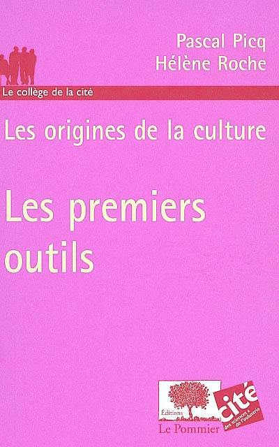 Les premiers outils