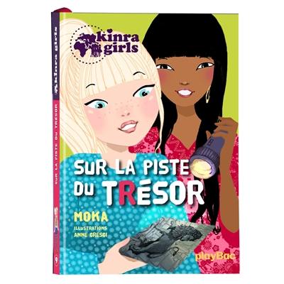 Kinra girls. Vol. 9. Sur la piste du trésor