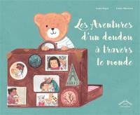 Les aventures d'un doudou à travers le monde