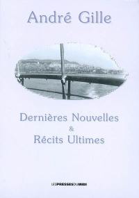 Dernières nouvelles & récits ultimes