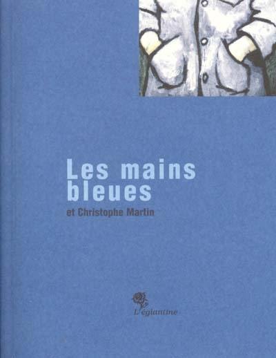 Les mains bleues : 501 Blues