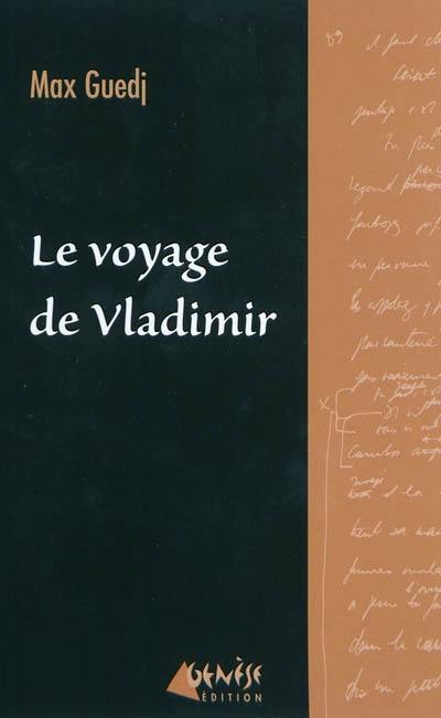 Le voyage de Vladimir