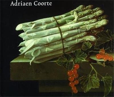 The Still Lifes of Adriaen Coorte