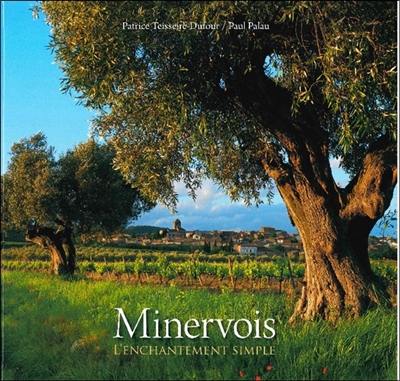 Minervois : l'enchantement simple