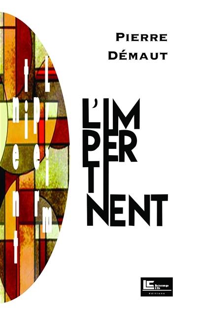 L'impertinent