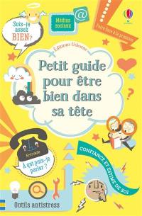 Petit guide pour être bien dans sa tête