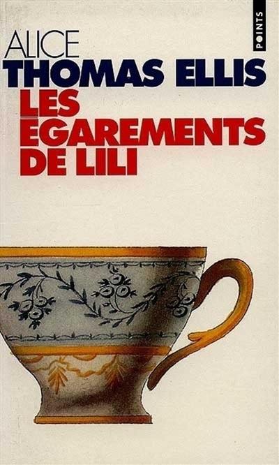 La trilogie du jardin d'hiver. Les égarements de Lili