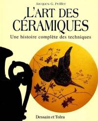 L'art des céramiques : une histoire complète des techniques