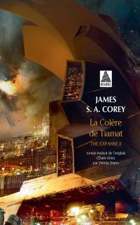 The expanse. Vol. 8. La colère de Tiamat