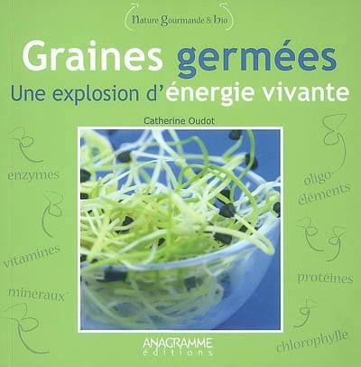 Graines germées : une explosion d'énergie vivante