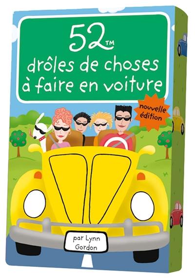 52 drôles de choses à faire en voiture