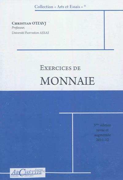 Macroéconomie monétaire : exercices corrigés