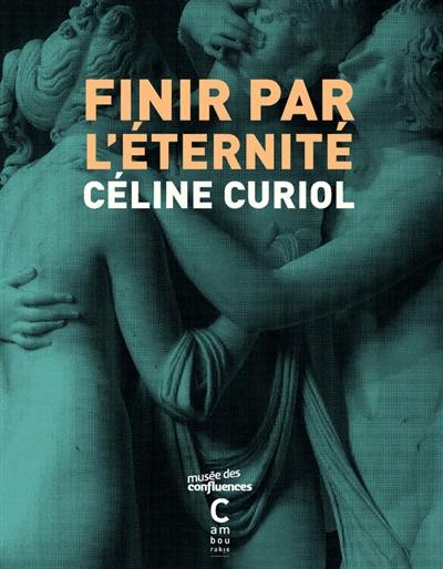 Finir par l'éternité