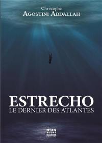 Estrecho : le dernier des Atlantes