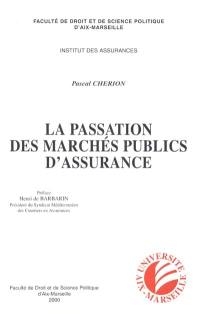 La passation des marchés publics d'assurance