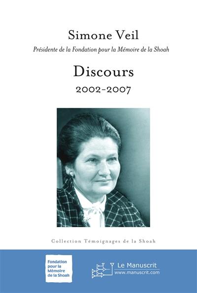 Discours : 2002-2007