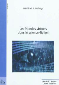 Les mondes virtuels dans la science-fiction